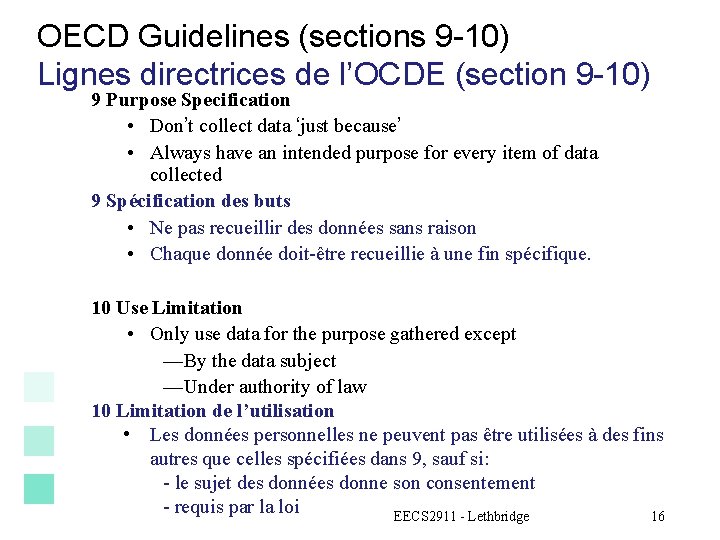 OECD Guidelines (sections 9 -10) Lignes directrices de l’OCDE (section 9 -10) 9 Purpose