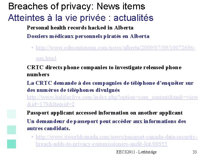 Breaches of privacy: News items Atteintes à la vie privée : actualités Personal health