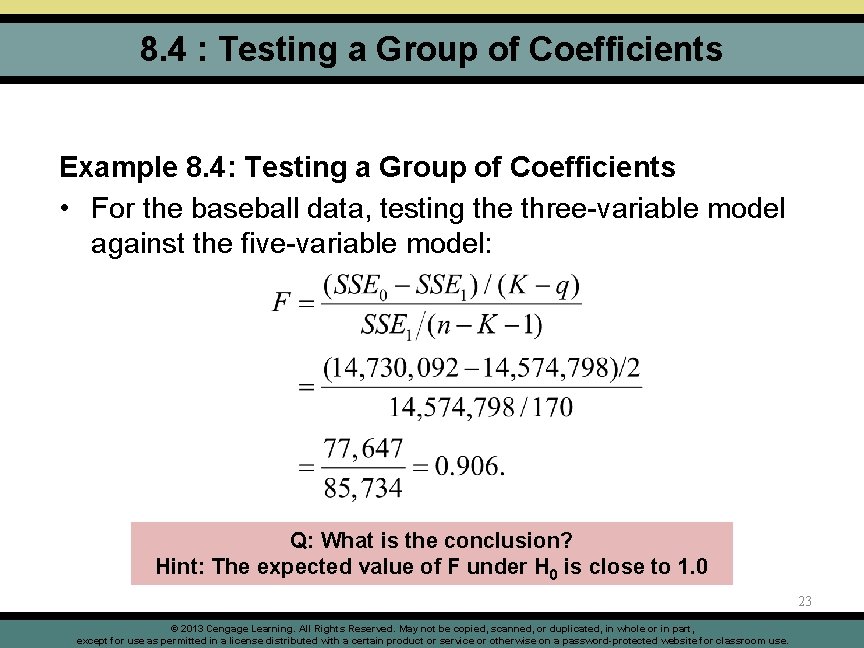 8. 4 : Testing a Group of Coefficients Example 8. 4: Testing a Group