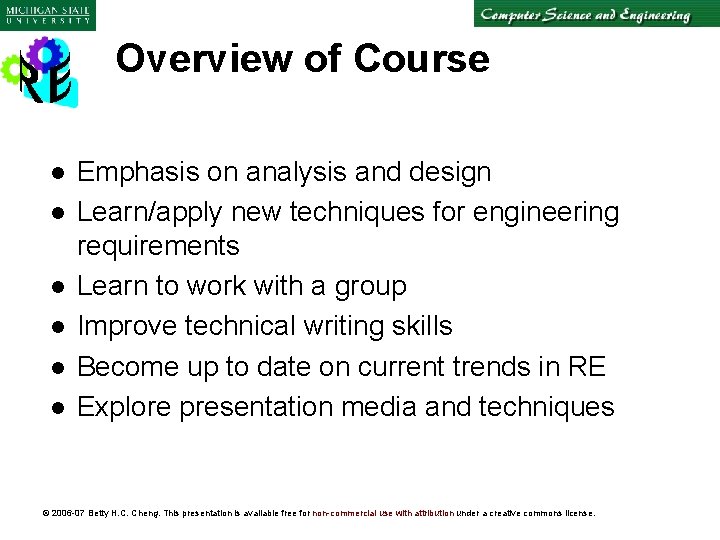 Overview of Course l l l Emphasis on analysis and design Learn/apply new techniques
