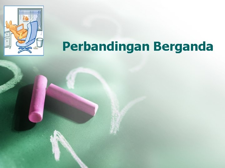 Perbandingan Berganda 