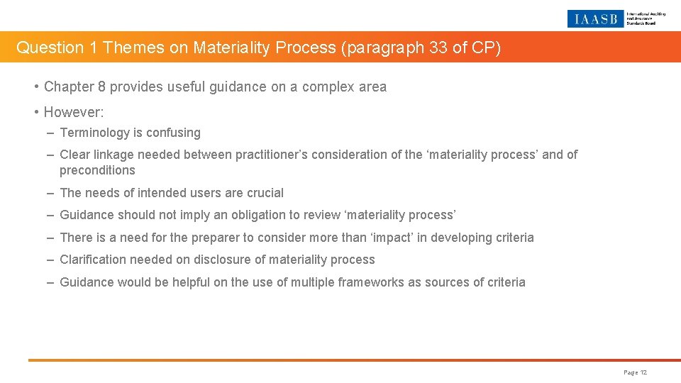 ma Question 1 Themes on Materiality Process (paragraph 33 of CP) • Chapter 8