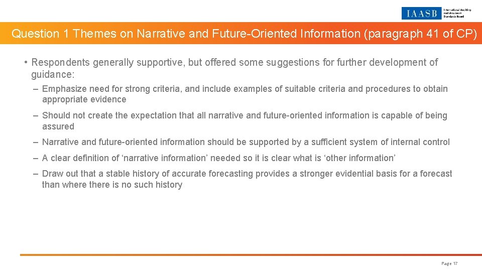 ma Question 1 Themes on Narrative and Future-Oriented Information (paragraph 41 of CP) •