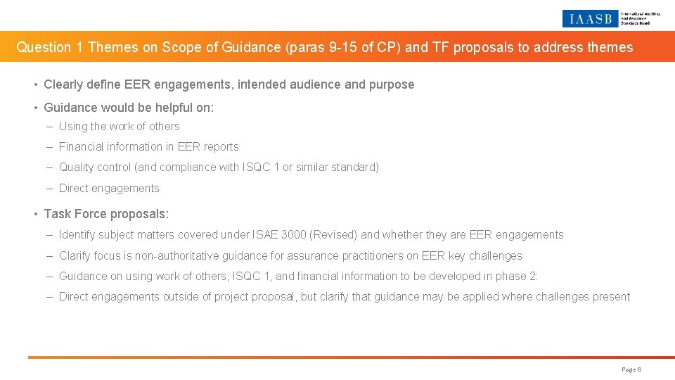 Question 1 Themes on Scope of Guidance (paras 9 -15 of CP) and TF