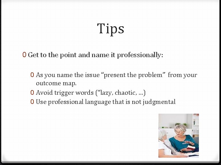 Tips 0 Get to the point and name it professionally: 0 As you name