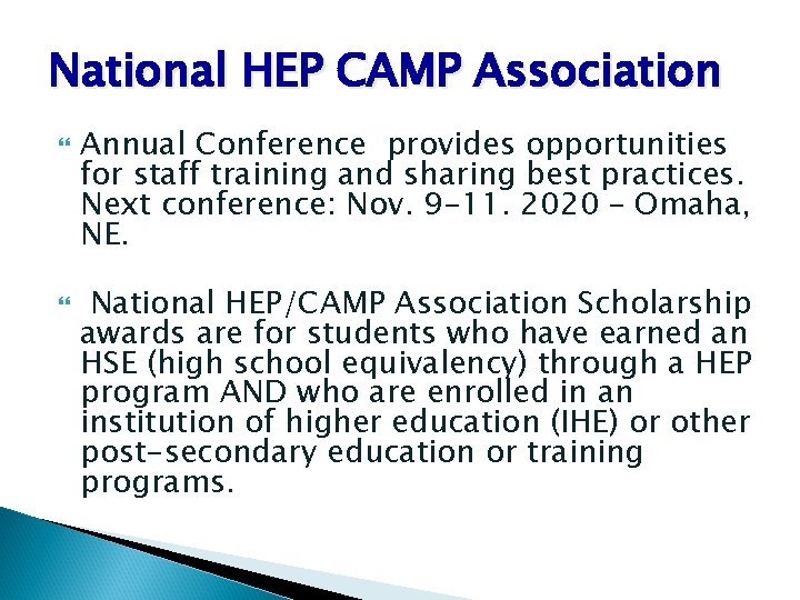National HEP CAMP Association Annual Conference provides opportunities for staff training and sharing best