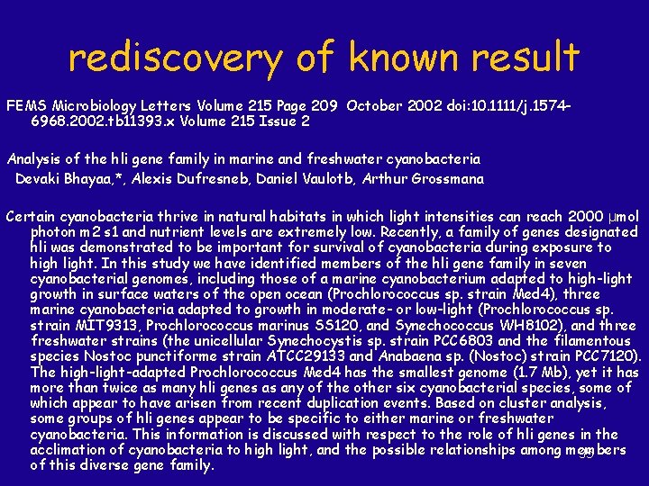 rediscovery of known result FEMS Microbiology Letters Volume 215 Page 209 October 2002 doi: