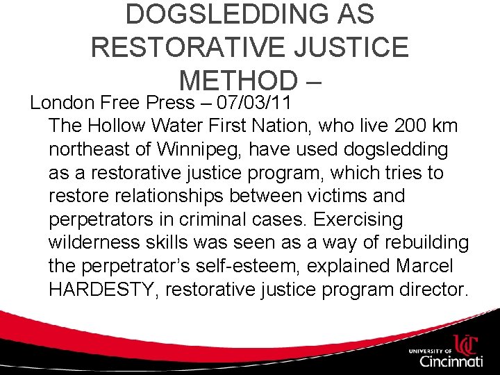 DOGSLEDDING AS RESTORATIVE JUSTICE METHOD – London Free Press – 07/03/11 The Hollow Water