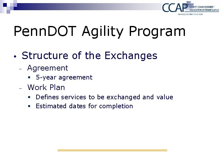 Penn. DOT Agility Program Structure of the Exchanges - Agreement § 5 -year agreement