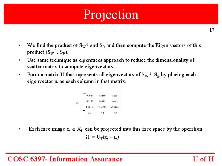 Projection 17 • • We find the product of SW-1 and SB and then