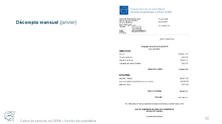 Décompte mensuel (janvier) Caisse de pensions du CERN – Service des prestations 10 