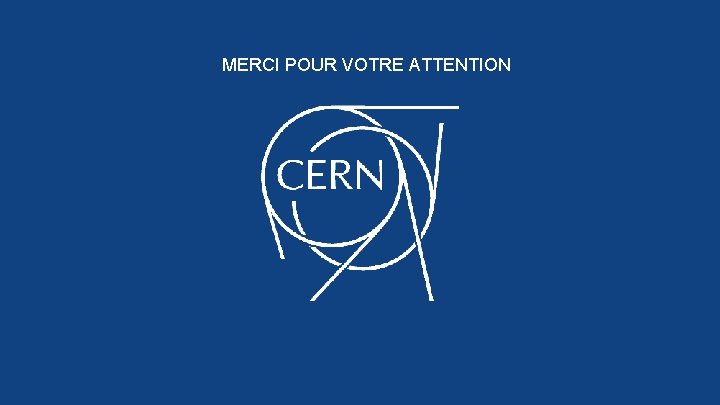 MERCI POUR VOTRE ATTENTION 