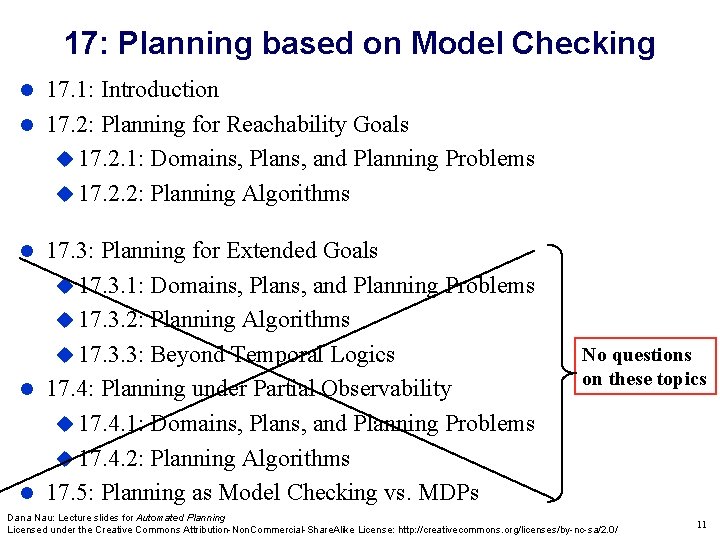 17: Planning based on Model Checking 17. 1: Introduction 17. 2: Planning for Reachability