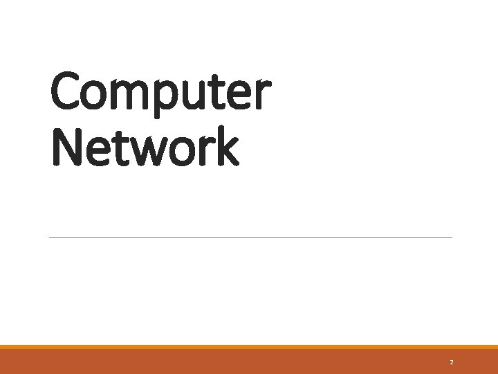Computer Network 2 