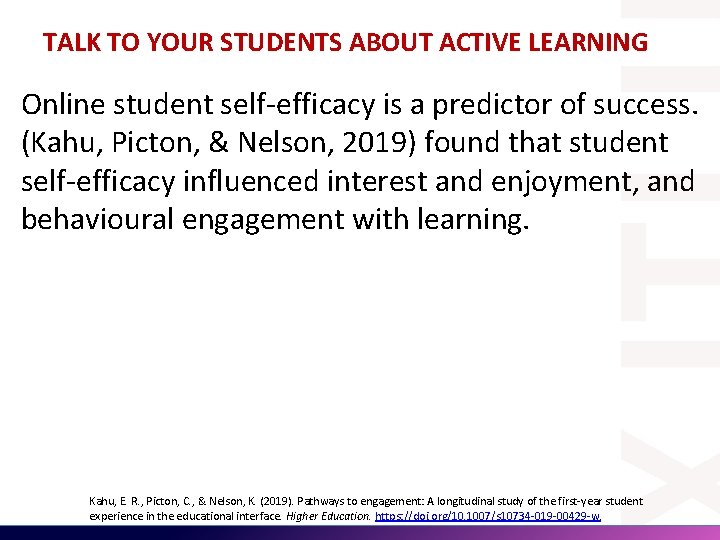 TALK TO YOUR STUDENTS ABOUT ACTIVE LEARNING Online student self-efficacy is a predictor of TALK TO YOUR STUDENTS ABOUT ACTIVE LEARNING Online student self-efficacy is a predictor of