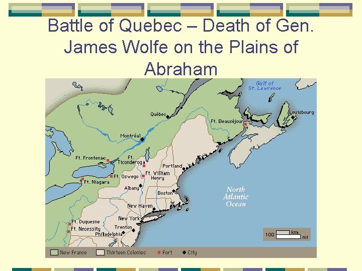 Battle of Quebec – Death of Gen. James Wolfe on the Plains of Abraham