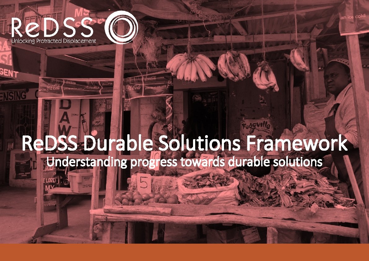Re. DSS Durable Solutions Framework Understanding progress towards durable solutions 