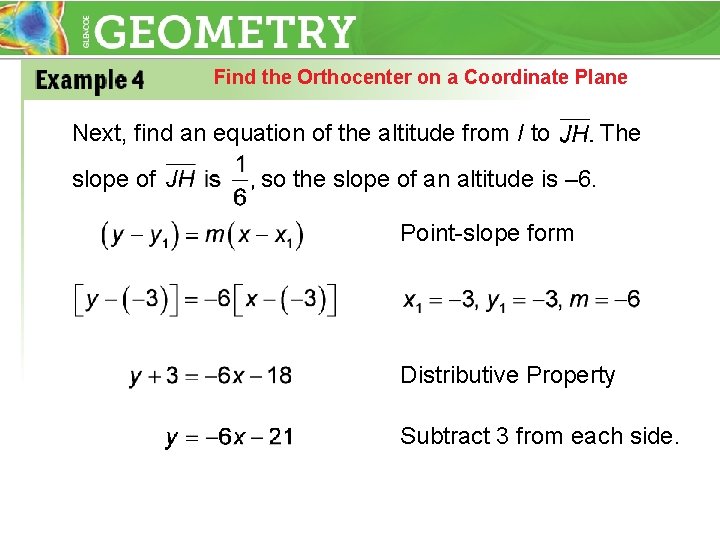 Find the Orthocenter on a Coordinate Plane Next, find an equation of the altitude