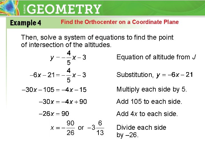 Find the Orthocenter on a Coordinate Plane Then, solve a system of equations to