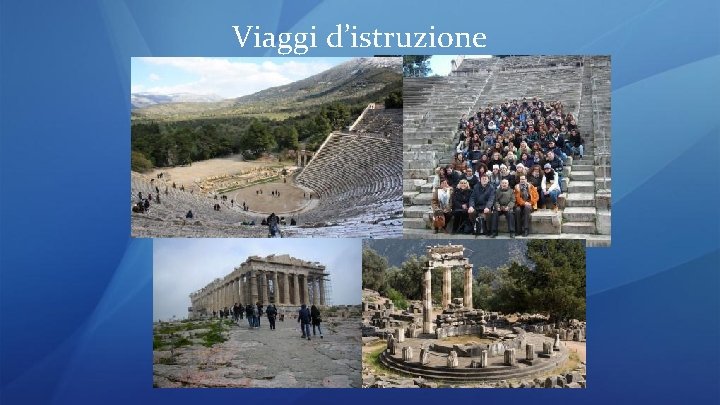 Viaggi d’istruzione 