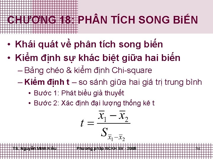 CHƯƠNG 18: PH N TÍCH SONG BiẾN • Khái quát về phân tích song