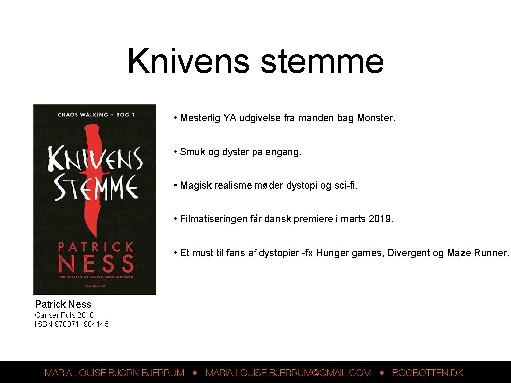 Knivens stemme • Mesterlig YA udgivelse fra manden bag Monster. • Smuk og dyster