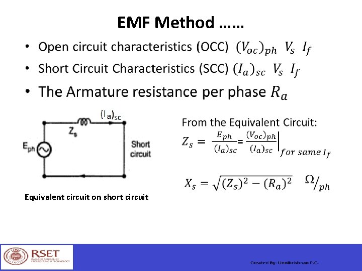 EMF Method …… • Equivalent circuit on short circuit 