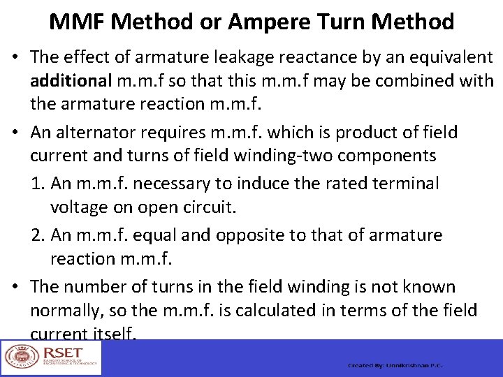 MMF Method or Ampere Turn Method • The effect of armature leakage reactance by