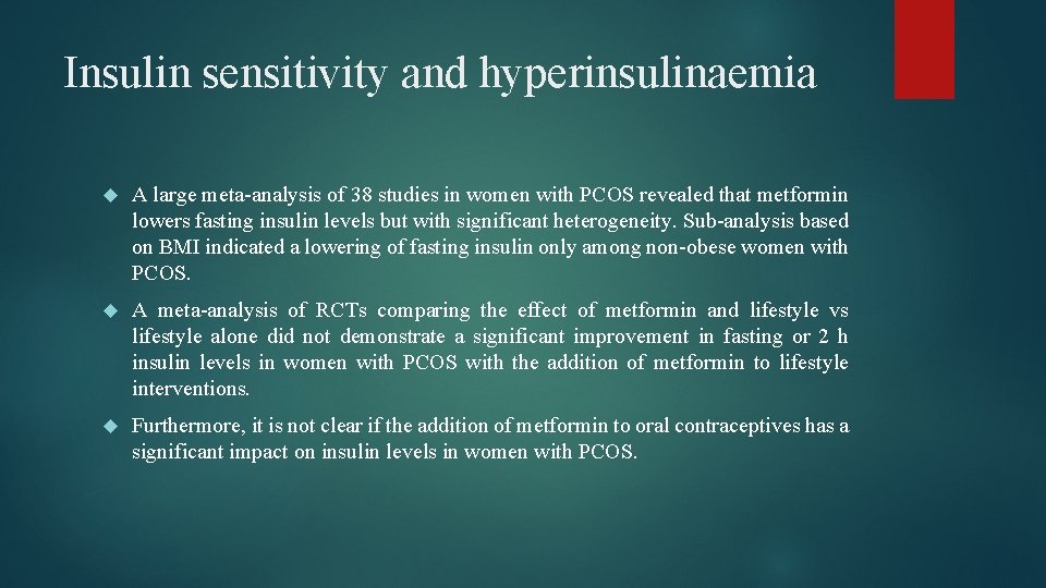 Insulin sensitivity and hyperinsulinaemia A large meta-analysis of 38 studies in women with PCOS