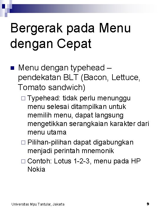 Bergerak pada Menu dengan Cepat n Menu dengan typehead – pendekatan BLT (Bacon, Lettuce,