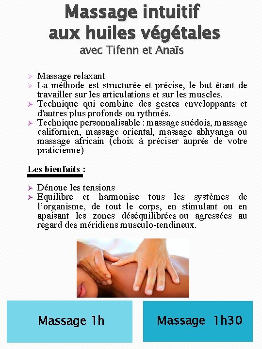Massage intuitif aux huiles végétales avec Tifenn et Anaïs Ø Ø Massage relaxant La