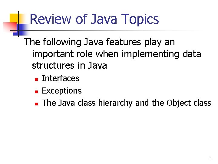 Data Structures and Java CS 105 Data structure