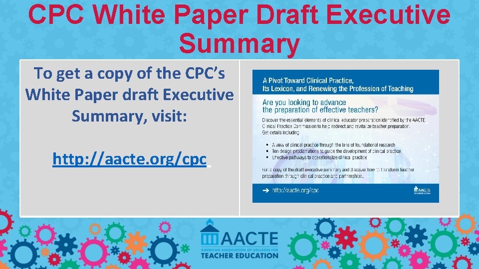 CPC White Paper Draft Executive Summary To get a copy of the CPC’s White
