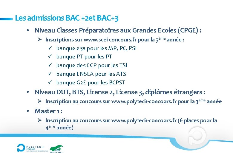 Les admissions BAC +2 et BAC+3 • Niveau Classes Préparatoires aux Grandes Ecoles (CPGE)