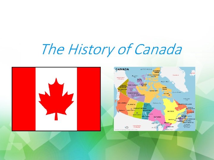 The History of Canada 