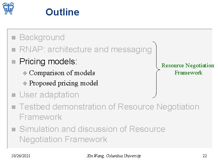 Outline n n n Background RNAP: architecture and messaging Pricing models: u Comparison of