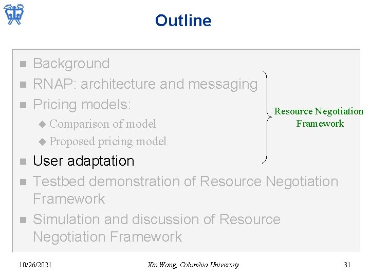 Outline n n n Background RNAP: architecture and messaging Pricing models: u Comparison of