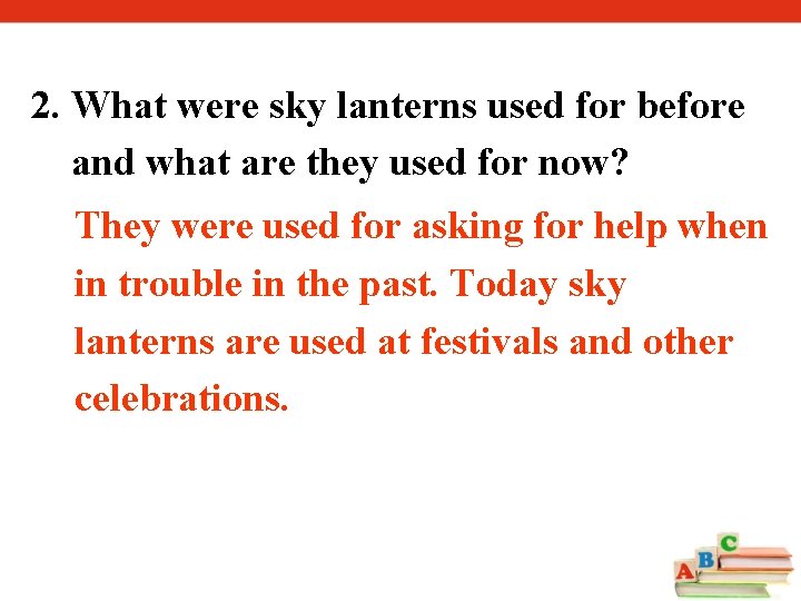 2. What were sky lanterns used for before and what are they used for