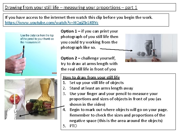 Drawing from your still life – measuring your proportions – part 1 If you