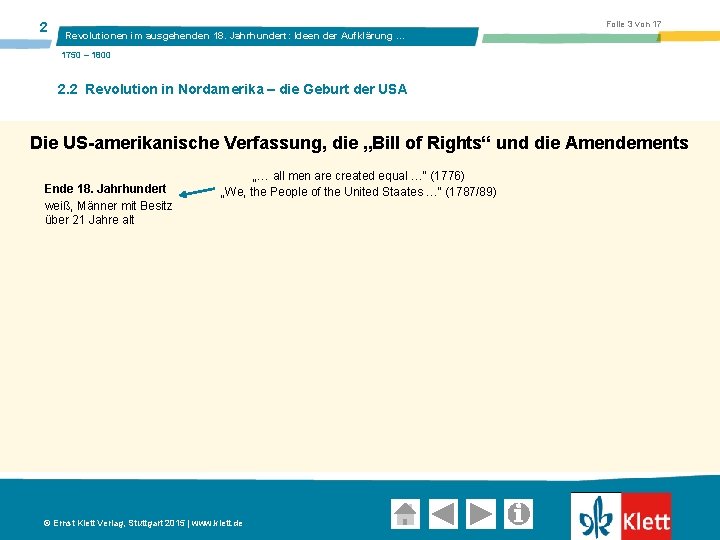 2 Folie 3 von 17 Revolutionen im ausgehenden 18. Jahrhundert: Ideen der Aufklärung …