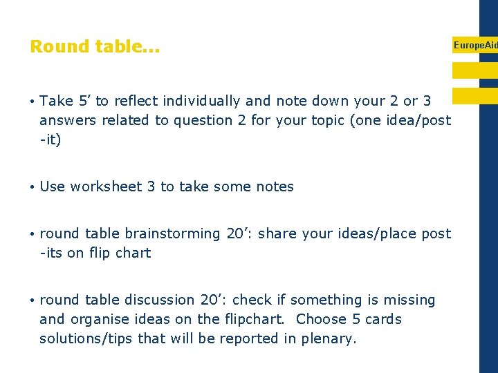 Round Table Group Problem PARTICIPATORY SESSION 1 3 topics Each table chooses