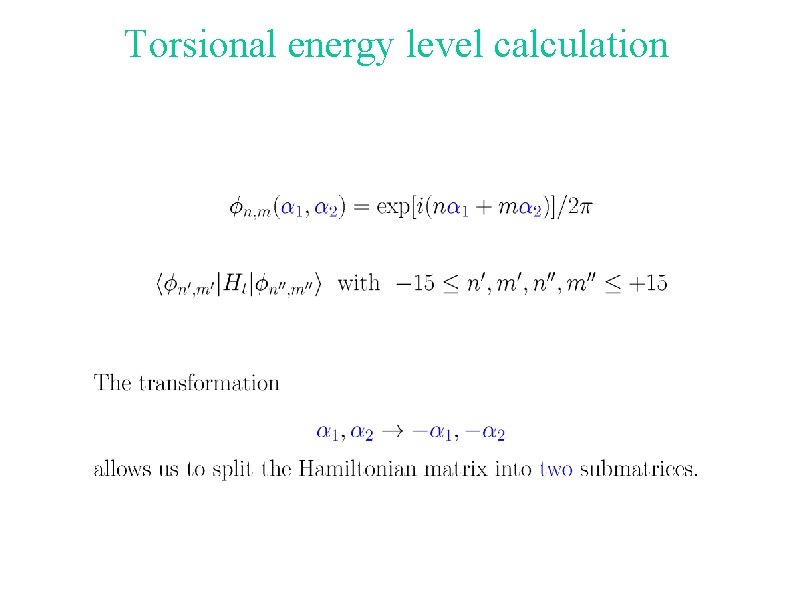 Torsional energy level calculation 