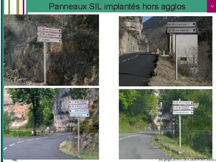 Panneaux SIL implantés hors agglos 12 