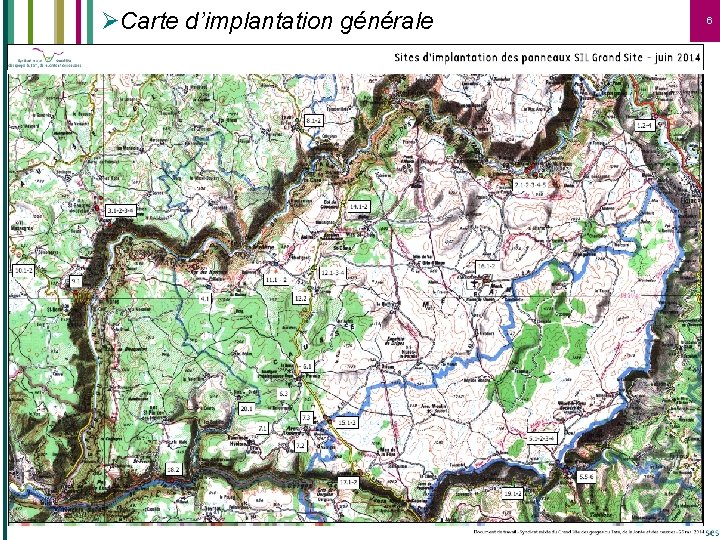 ØCarte d’implantation générale 6 