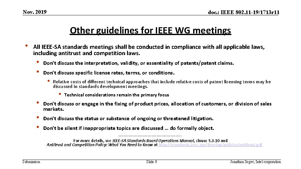 Nov. 2019 doc. : IEEE 802. 11 -19/1713 r 11 Other guidelines for IEEE Nov. 2019 doc. : IEEE 802. 11 -19/1713 r 11 Other guidelines for IEEE