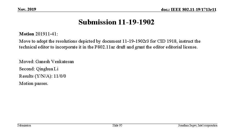 Nov. 2019 doc. : IEEE 802. 11 -19/1713 r 11 Submission 11 -19 -1902