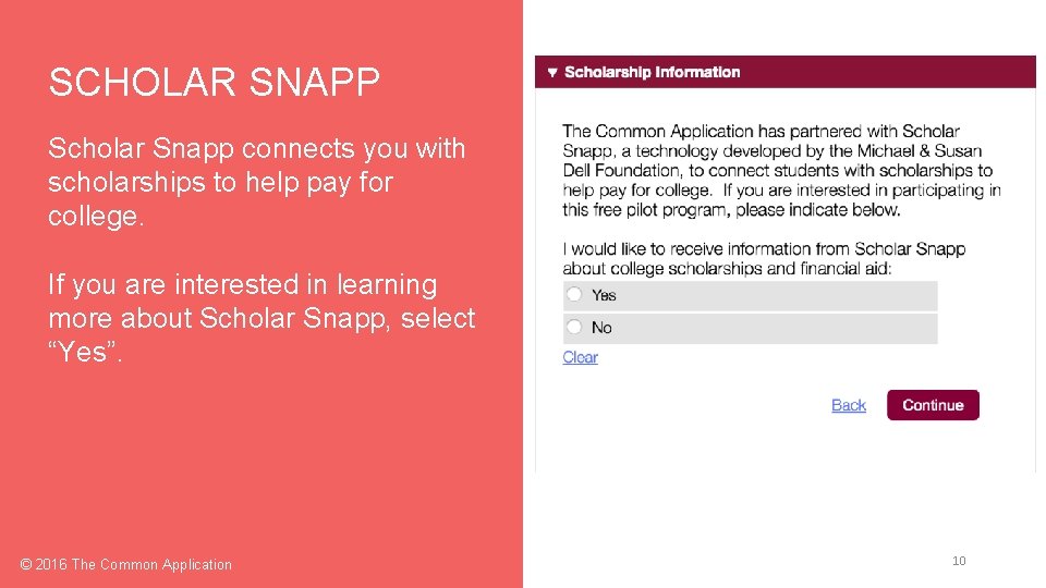 SCHOLAR SNAPP Scholar Snapp connects you with scholarships to help pay for college. If
