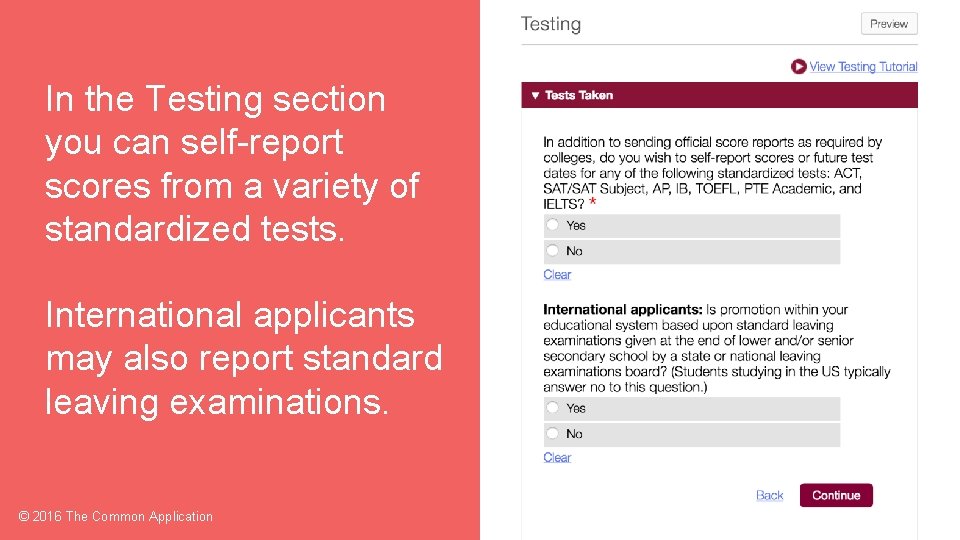 In the Testing section you can self-report scores from a variety of standardized tests.