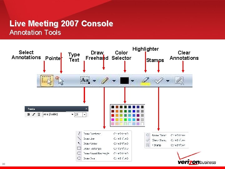 Live Meeting 2007 Console Annotation Tools Select Annotations Pointer 30 Type Text Draw Color