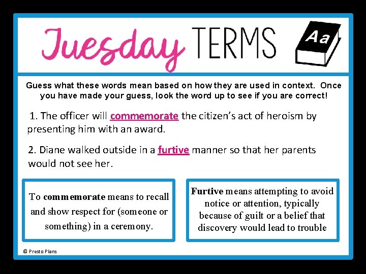 Guess what these words mean based on how they are used in context. Once Guess what these words mean based on how they are used in context. Once